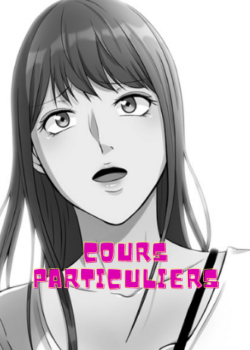 Cours particuliers manga libre