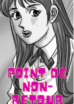Point de Non-retour manga libre