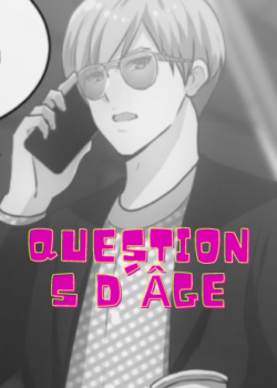 Questions d'âge manga libre