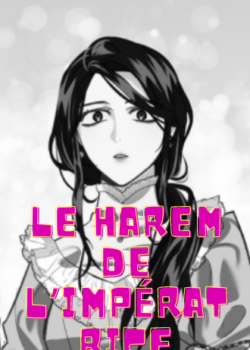 Le harem de l’impératrice manga libre