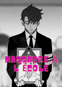 Massacre à l'école manga libre