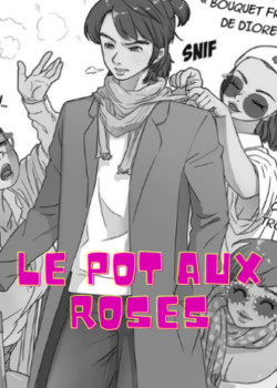 Le pot aux roses manga libre