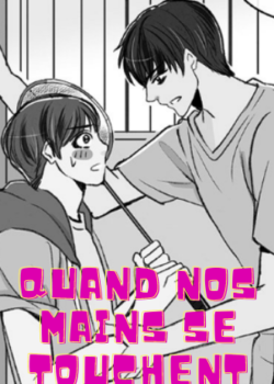Quand nos mains se touchent manga libre